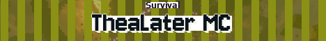 TheaLater MC Minecraft server banner