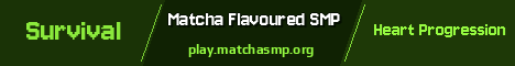 Matcha Flavoured SMP Minecraft server banner