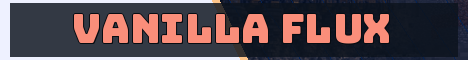 Vanilla Flux Minecraft server banner