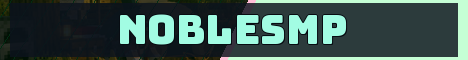NobleSMP Minecraft server banner