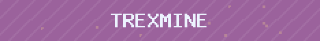 TrexMine Minecraft server banner