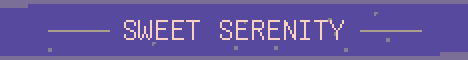 Sweet Serenity Minecraft server banner