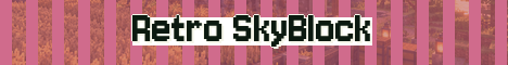 Retro SkyBlock Minecraft server banner