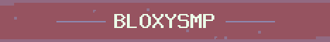 BloxySMP Minecraft server banner