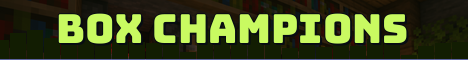Box Champions Minecraft server banner