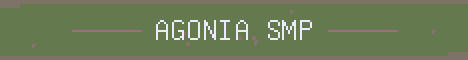 Agonia SMP Minecraft server banner