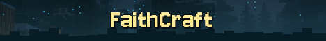 FaithCraft Minecraft server banner