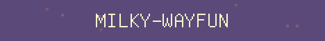 MILKY-WAY.FUN Minecraft server banner
