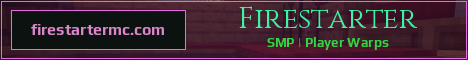 Firestarter Minecraft server banner