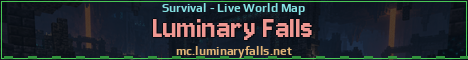 Luminary Falls Minecraft server banner