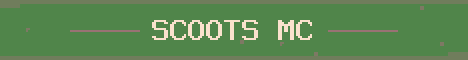 Scoot's MC Minecraft server banner