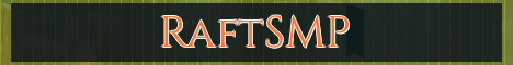 RaftSMP Minecraft server banner