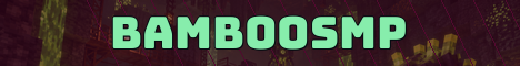 BambooSMP Minecraft server banner
