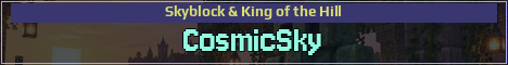 CosmicSky Minecraft server banner