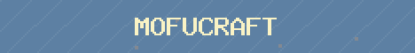 MOFUCRAFT!!! Minecraft server banner