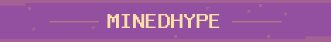 MinedHype Minecraft server banner