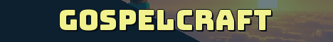 GospelCraft Minecraft server banner