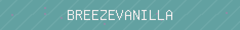 BreezeVanilla Minecraft server banner
