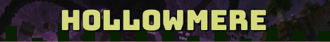 Hollowmere Minecraft server banner