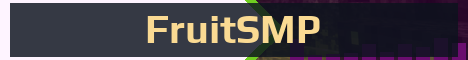FruitSMP Minecraft server banner