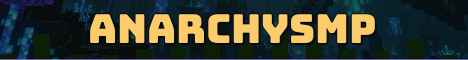 AnarchySMP Minecraft server banner