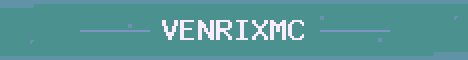 VenrixMC Minecraft server banner