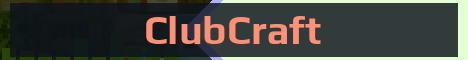 ClubCraft Minecraft server banner