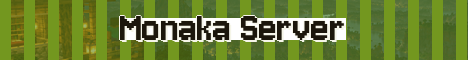 Monaka Server Minecraft server banner