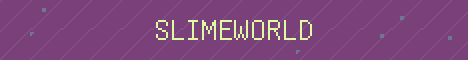 SlimeWorld Minecraft server banner