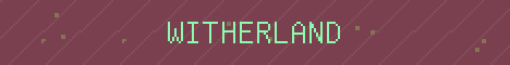 WitherLand Minecraft server banner