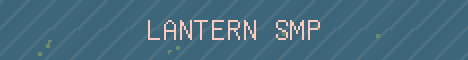 Lantern SMP Minecraft server banner