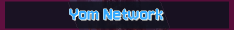 Yom Network Minecraft server banner